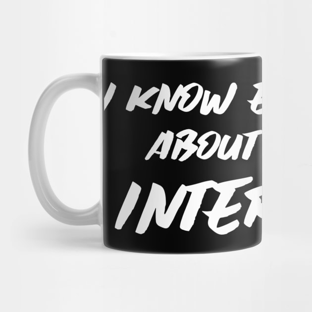 I know everything about all the internets, Nonsense by ILT87